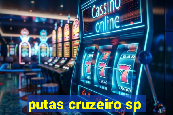 putas cruzeiro sp